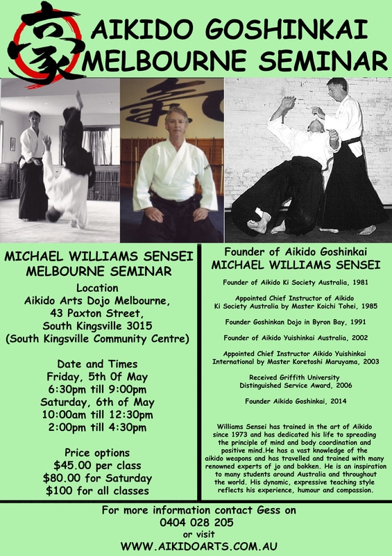Aikido Goshinkai Melbourne Seminar by Michael Williams Sensei